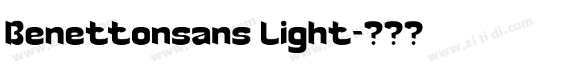 Benettonsans light字体转换 Benettonsans light字体转换